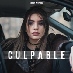 Karen Méndez - Culpable (Cover)