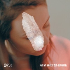 Gordi - Can We Work It Out (RAC Mix)