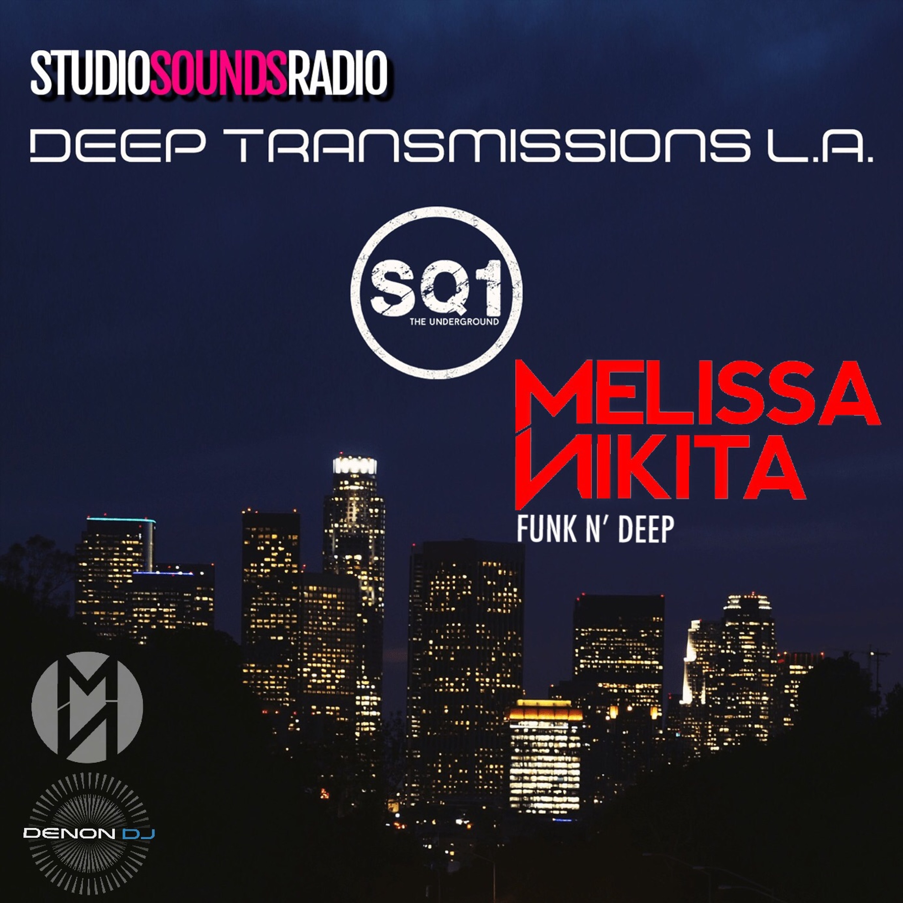 Melissa Nikita presents DEEP TRANSMISSIONS NY on StudioSoundsRadio.Com