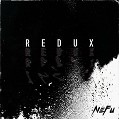 Nefu: REDUX