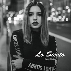 Karen Méndez - Lo Siento (Cover)