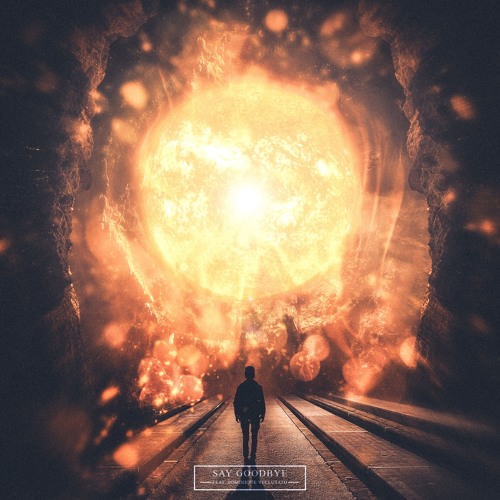 Say Goodbye(feat. Dominique)