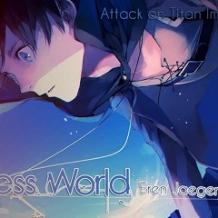 Helpless World- Eren Jäger- (CV: Yūki Kaji)