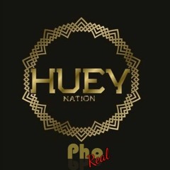 Huey Nation- PhoReal Ft. Gee - Q