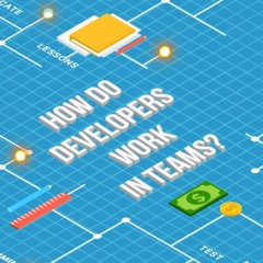 How Do Developers Work in Teams?  #ENTER Restart Network. Episode 7