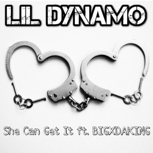 She Can Get It (feat. BIG XDAKING)