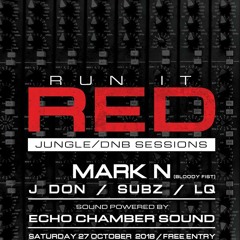 LQ - Run It Red - Oct 27 - 2018 Final Set - MSTR