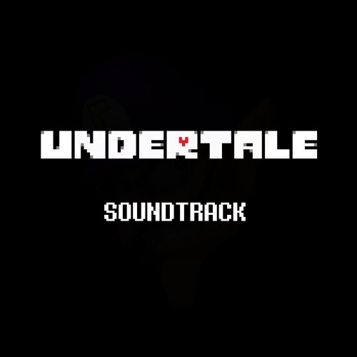 UNDERTALE OST 100 - MEGALOVANIA