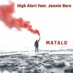 High Alert (feat. Jonnie Bars)