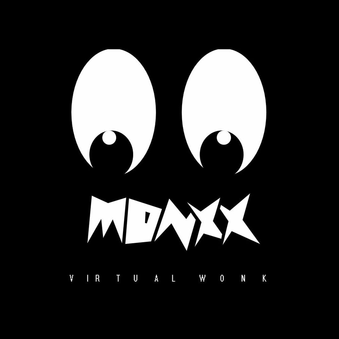 Listen to MONXX - VIRTUAL WONK (THE WONKY SONG VS. VIRTUAL RIOT) by MONXX  in New private playlist playlist online for free on SoundCloud