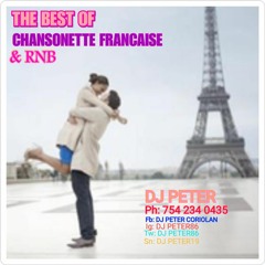 THE BEST OF CHANSONETTE FRANCAISE & RNB - DJ PETER THE MAGICTOUCH