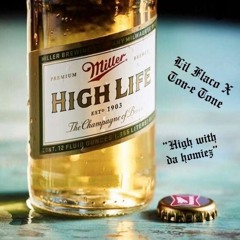 High with da homies -Lil flaco x Ton-e Tone (Prod. Yung Pear)