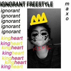 IGNORANT FREESTYLE  (Prod. MaxoKoolin)