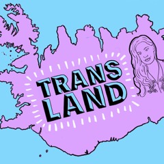 TRANSLAND - Trans youth in Iceland: The new generation