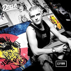 Life is Dope - Episode 99 - Beautiful Chaos