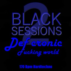 Def cronic in Fucking World @ DCP Black sessions 2 November 2018