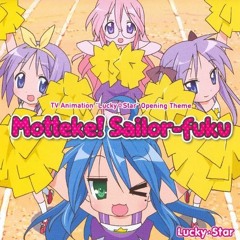 Lucky Star★ OP Motteke Sailor-Fuku~!! Fusion Arrangement