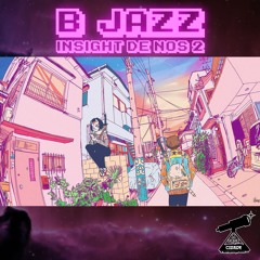B' Jazz - Insight De Nos 2