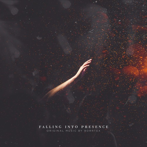 Falling Into Presence