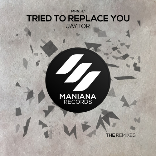 Jaytor - Tried to Replace You (Housenick Remix)