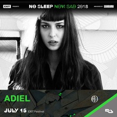 Adiel @ No Sleep Novi Sad Stage at EXIT 2018