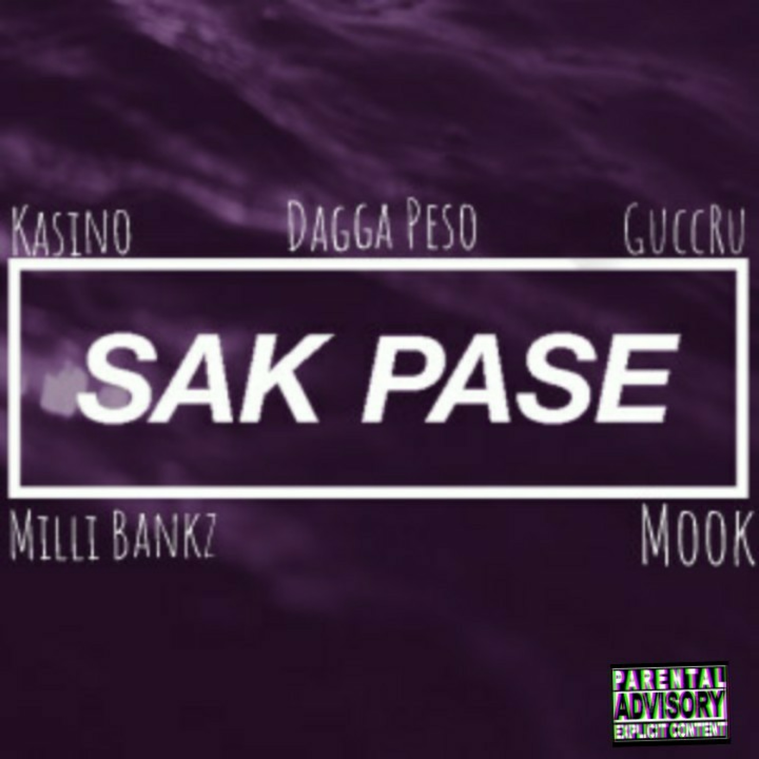 Sak pease- Milli Kasino x GuccRu x Dagga Peso x Mook x  bankz [Prod. Og Billy Busthead] episode artwork