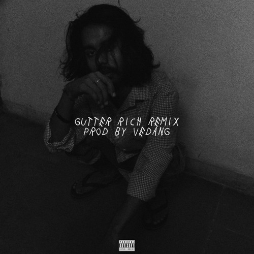 Gutter Rich (Remix)