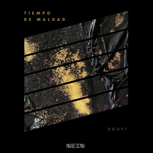 Tiempo De Maldad - Soufi (Freudenthal Remix)