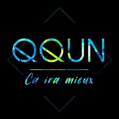 QQUN - Ca Ira mieux (PREVIEW)