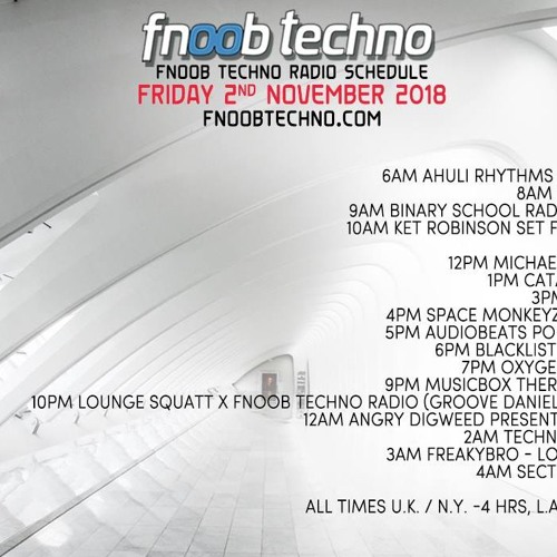 Lounge Squatt x Fnoob Techno Radio (Groove Daniel x Murk)