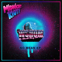 WSHOM - Du Jour - Midnight Riot Records