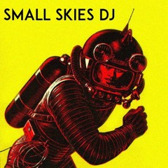 Small Skies DJ set