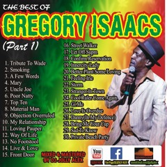 THE BEST OF GREGORY ISAACS(PART 1) BY DJ JOLLY ALEX