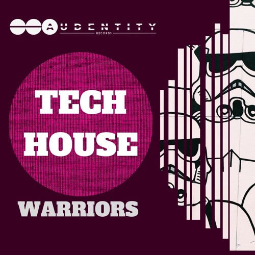 Audentity Records Tech House Warriors MULTiFORMAT-DECiBEL
