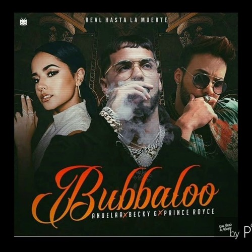 Stream Bubalu - Anuel AA X Prince Royce X Becky G X Mambo Kingz X DJ Luian  by Haittan | Listen online for free on SoundCloud