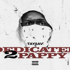 Taysav - Rest In Peace