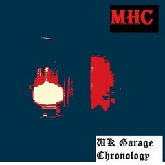 UK Garage Chronology
