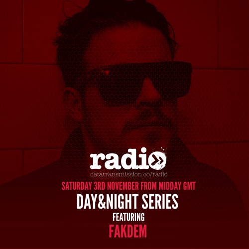 Day&Night Series Episode 060 Featuring Fakdem
