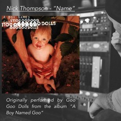 Name (Goo Goo Dolls cover)