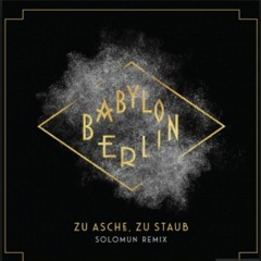 Zu Asche, Zu Staub (Solomun Dub Remix)