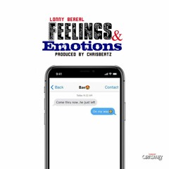 Lonny Bereal - Feelings & Emotions (Prod. By ChrisBeatz)