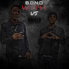Bond With Us Feat. Benji Bonds