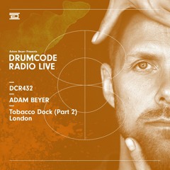 DCR432 – Drumcode Radio Live - Adam Beyer Live from Drumcode Halloween at Tobacco Dock, London (2/2)