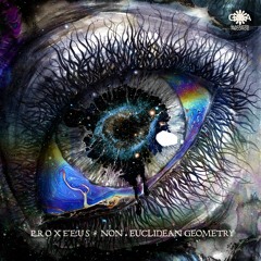 Proxeeus: Non-Euclidean Geometry (Album Preview) OUT NOW!