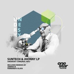 Suntech & Jhonny Lp - Undersky (Jonnas B Remix)