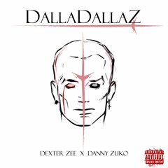 Dalla D Alla Z feat. Dexter Zee (EXCLUSIVE)