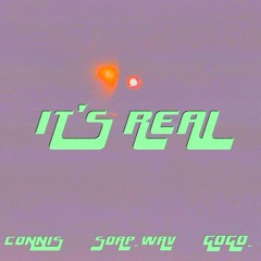 Connis x soap.wav x Gogo - It's Real (prod. XVI)