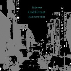 [G2R2018]Hammer Switch - Cold Street