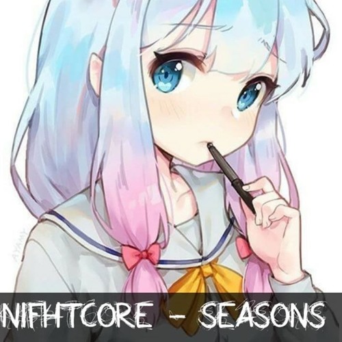 Nightcore - Seasons (NIVIRO Remix) - (Lyrics)