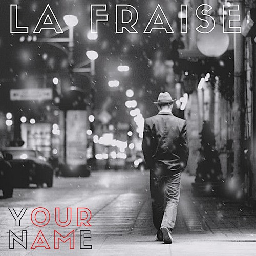 Stream Your Name by La fraise | Listen online for free on SoundCloud